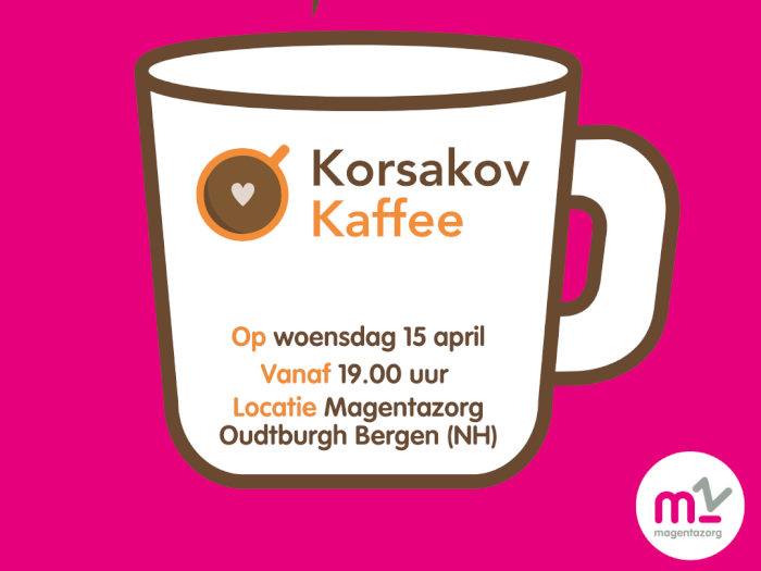 15 april: Korsakov Kaffee - Mijn naaste en ik