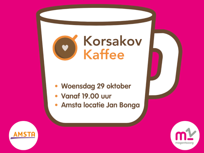 28 oktober: Korsakov Kaffee - Samen sterker dan alleen